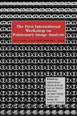 Book cover for The First International Workshop on Pulmonary Image Analysis