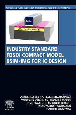 Book cover for Industry Standard FDSOI Compact Model BSIM-IMG for IC Design