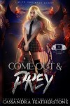 Book cover for Come Out & Prey