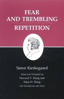 Book cover for Kierkegaard's Writings, VI: Fear and Trembling/Repetition