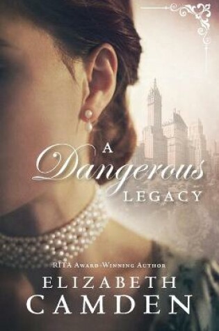 Cover of Dangerous Legacy, A