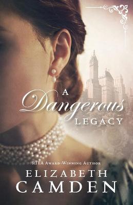 Book cover for Dangerous Legacy, A