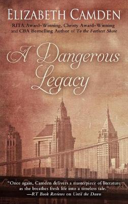 Book cover for A Dangerous Legacy