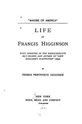 Book cover for Life of Francis Higginson