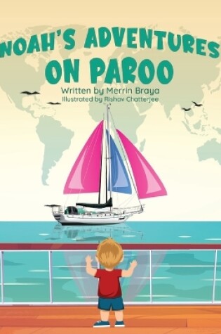 Cover of Noah's Adventures on Paroo