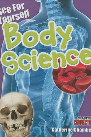 Cover of See for Yourself: Body Science