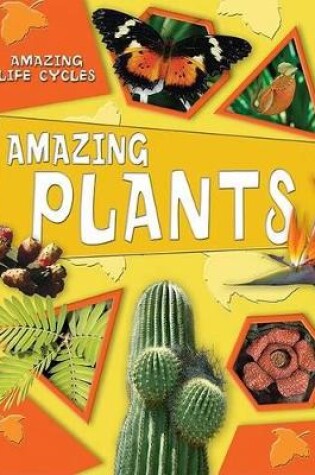 Cover of Amazing Plants