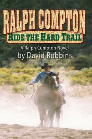 Cover of Ride the Hard Trail