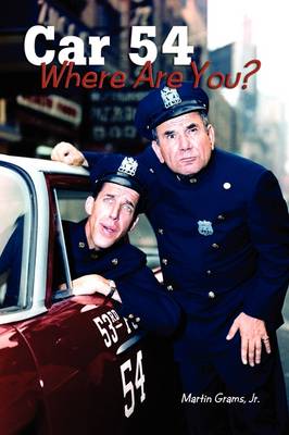 Cover of Car 54 Where Are You?