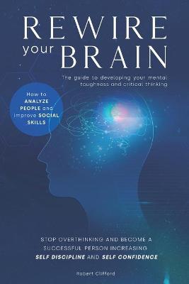 Book cover for Rewire Your Brain