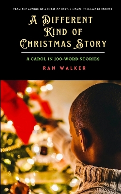 Book cover for A Different Kind of Christmas Story