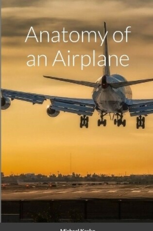 Cover of Anatomy of an Airplane