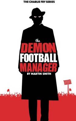 Book cover for The Demon Football Manager