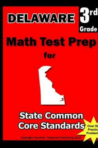 Cover of Delaware 3rd Grade Math Test Prep