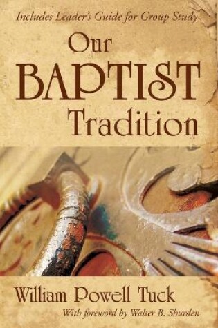 Cover of Our Baptist Tradition