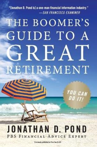 Cover of The Boomer's Guide to a Great Retirement