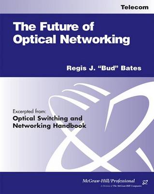 Book cover for Future of Optical Networking