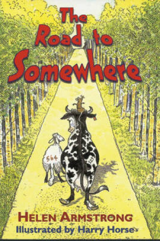 Cover of The Road to Somewhere