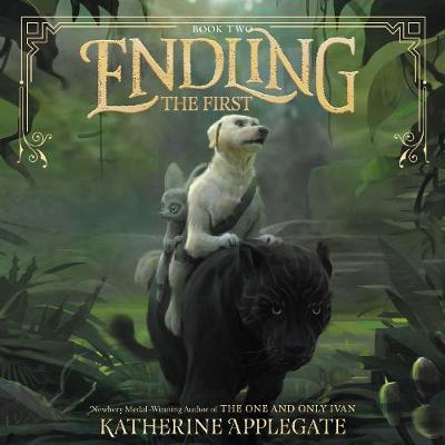 Book cover for Endling #2: the First