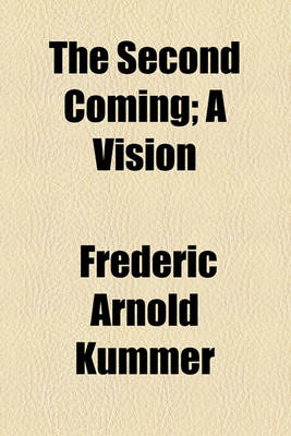 Book cover for The Second Coming; A Vision