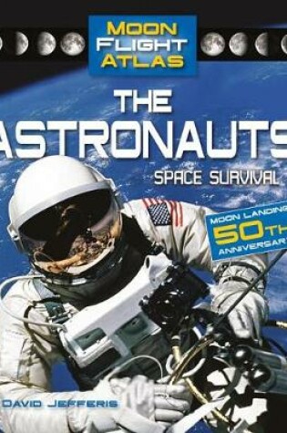 Cover of The Astronauts: Space Survival