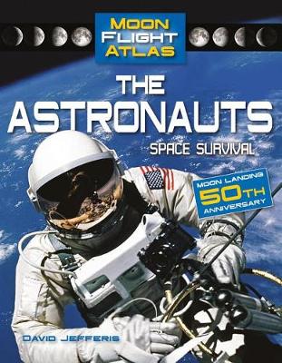 Cover of The Astronauts: Space Survival