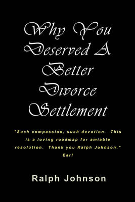 Book cover for Why You Deserved A Better Divorce Settlement