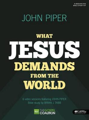Book cover for What Jesus Demands from the World - Bible Study Kit