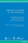 Book cover for Disabled Children at the Interface