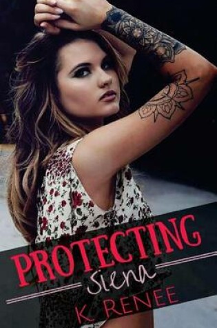 Cover of Protecting Siena