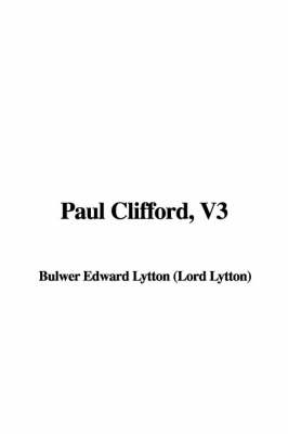 Cover of Paul Clifford, V3