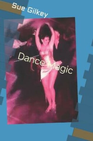 Cover of Dance Magic