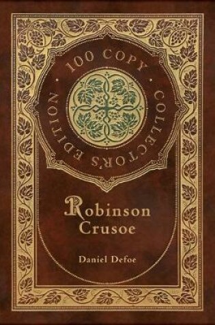 Cover of Robinson Crusoe (100 Copy Collector's Edition)