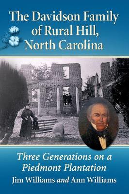 Book cover for The Davidson Family of Rural Hill, North Carolina