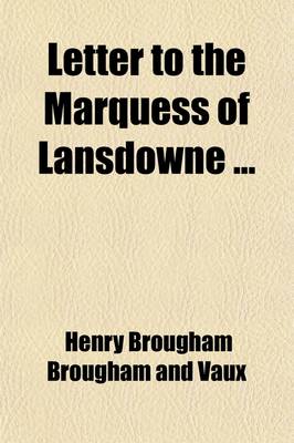 Book cover for Letter to the Marquess of Lansdowne; On the Late Revolution in France