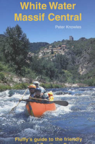 Cover of White Water Massif Central