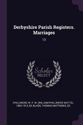 Book cover for Derbyshire Parish Registers. Marriages