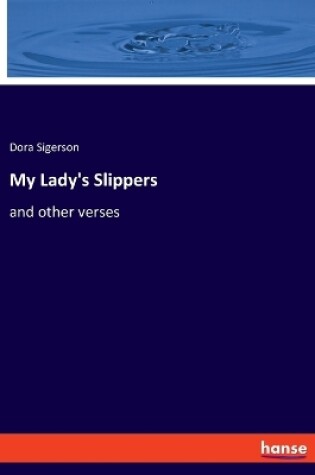 Cover of My Lady's Slippers