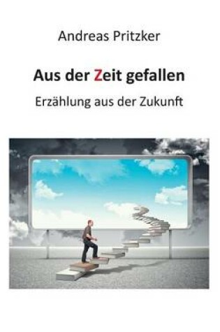 Cover of Aus der Zeit gefallen