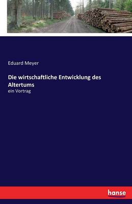 Book cover for Die wirtschaftliche Entwicklung des Altertums