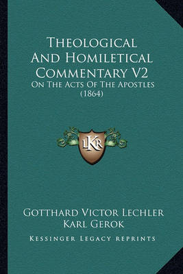 Book cover for Theological and Homiletical Commentary V2