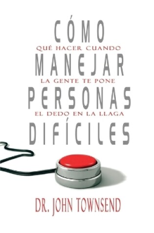 Cover of Cómo manejar personas difíciles