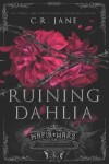 Book cover for Ruining Dahlia