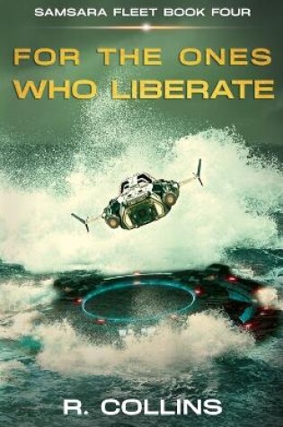 Cover of For the Ones Who Liberate