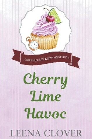 Cover of Cherry Lime Havoc