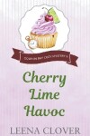Book cover for Cherry Lime Havoc