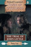 Book cover for The Trial of John Little