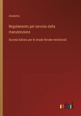 Book cover for Regolamento pel servizio della manutenzione