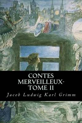 Book cover for Contes Merveilleux- Tome II