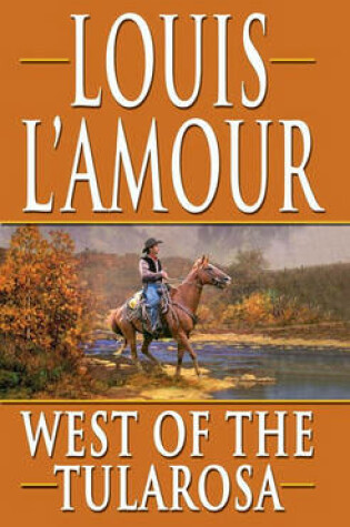 Cover of West of the Tularosa